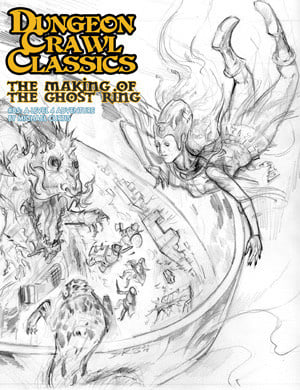 Unveil the Mysteries of The Ghost Ring - Dungeon Crawl Classics Sketch Variant 85