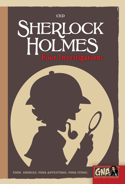 Sherlock Holmes Graphic Novel Adventure: Unravel Four Investigations