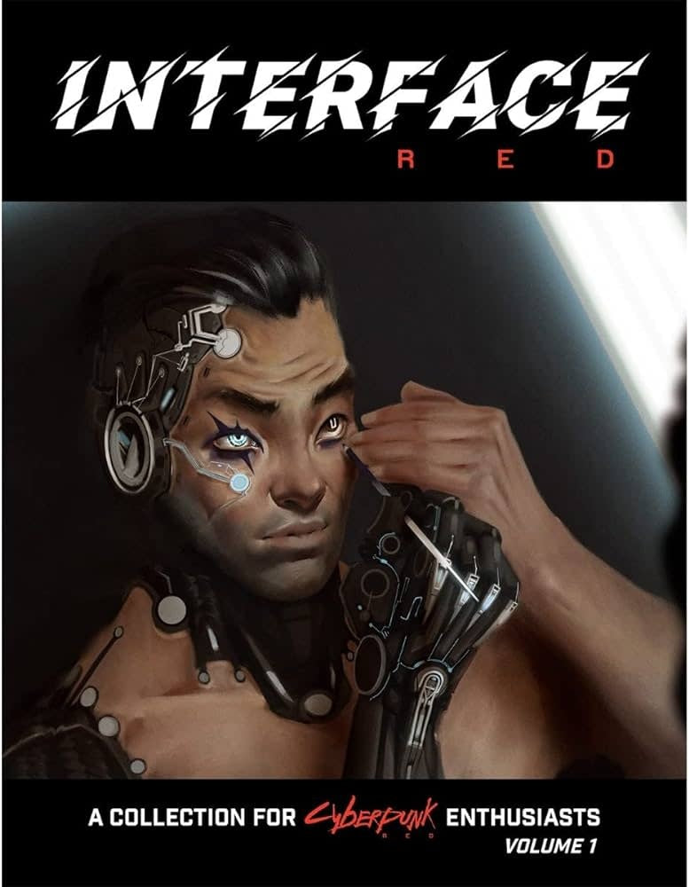 Discover Cyberpunk RED: Interface RED Vol. 1 - Unleash Futuristic Thrills!