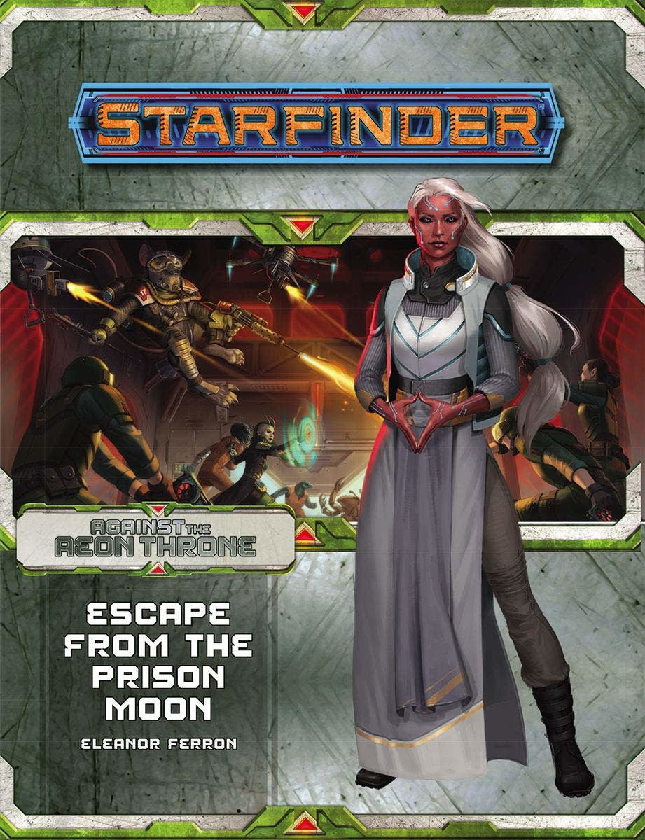 Escape from the Prison Moon: Starfinder Adventure Path