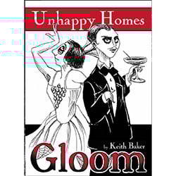 Explore the Depths of Despair with Gloom 2nd Edition: Unhappy Homes