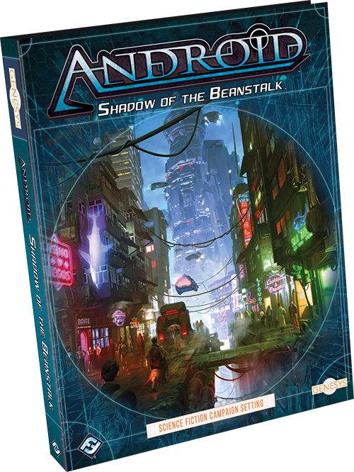 Unleash Cybernetic Thrills: Genesys Android Shadow of the Beanstalk