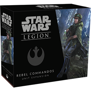 Unleash the Rebel Commandos Expansion - Star Wars: Legion